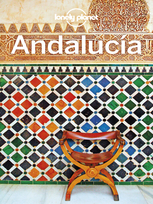 Nimiön Lonely Planet Andalucia lisätiedot, tekijä Gregor Clark - Saatavilla